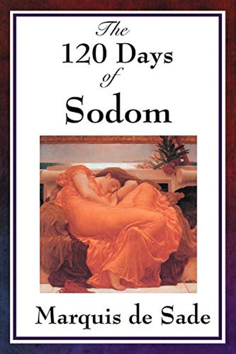 book 120 days of sodom|THE 120 DAYS OF SODOM .